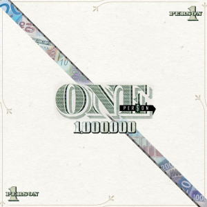 Listen to 1000000 (Explicit) song with lyrics from 1PERSON