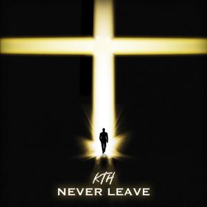 Keed tha Heater的專輯Never Leave