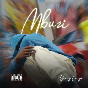 Listen to Mbuzi (Explicit) song with lyrics from Young Lunya