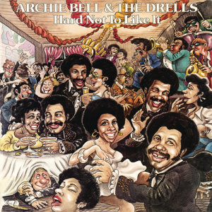 收聽Archie Bell & The Drells的Real Good Feeling歌詞歌曲