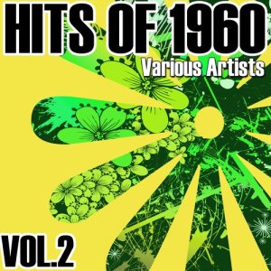 อัลบัม Hits Of 1960 - Vol. 2 ศิลปิน Various Artists
