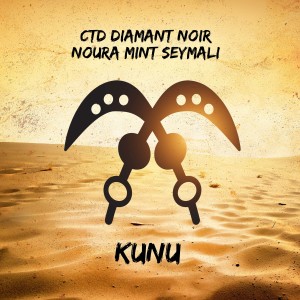 ดาวน์โหลดและฟังเพลง KUNU พร้อมเนื้อเพลงจาก CTD Diamant Noir
