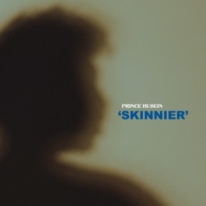 Album Skinnier oleh Prince Husein