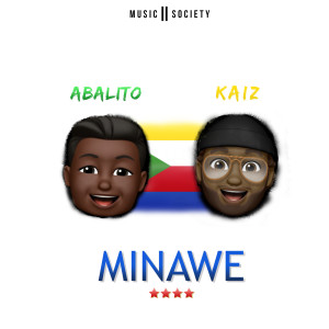 ดาวน์โหลดและฟังเพลง Minawe พร้อมเนื้อเพลงจาก Abalito