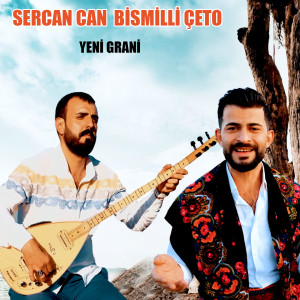 Listen to Yeni Grani song with lyrics from Sercan Can