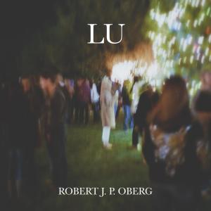 ดาวน์โหลดและฟังเพลง Cold Night Colors พร้อมเนื้อเพลงจาก Robert J. P. Oberg