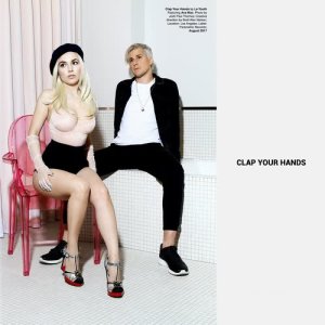 ดาวน์โหลดและฟังเพลง Clap Your Hands (feat. Ava Max) พร้อมเนื้อเพลงจาก Le Youth