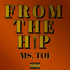 FROM THE HIP (Explicit)