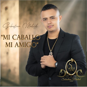 Album Mi Caballo, Mi Amigo from Sebastian Madrid