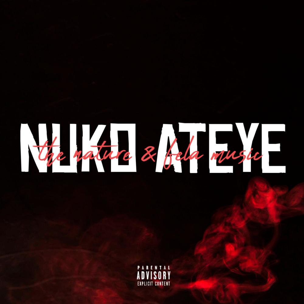 Nuko ateye (feat. The nature)