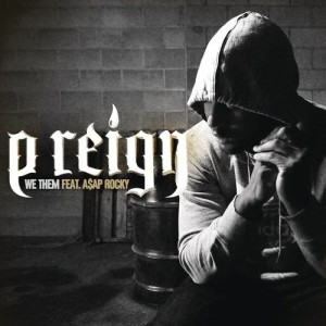 ดาวน์โหลดและฟังเพลง We Them พร้อมเนื้อเพลงจาก P Reign