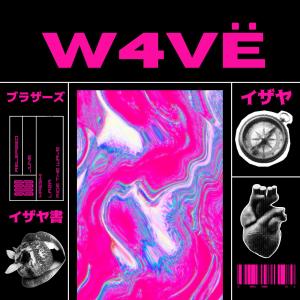 Xaeski的專輯W4VË (feat. Laza) [Explicit]