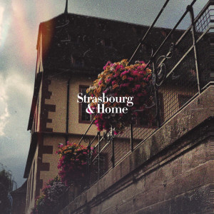 Mensing的專輯Strasbourg & Home