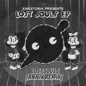 Knife Party的專輯Lost Souls (Annix Remix)