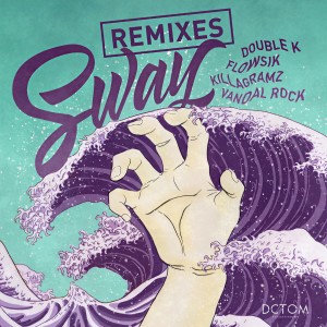 ดาวน์โหลดและฟังเพลง SWAY (Haechi Remix) พร้อมเนื้อเพลงจาก ILLSON