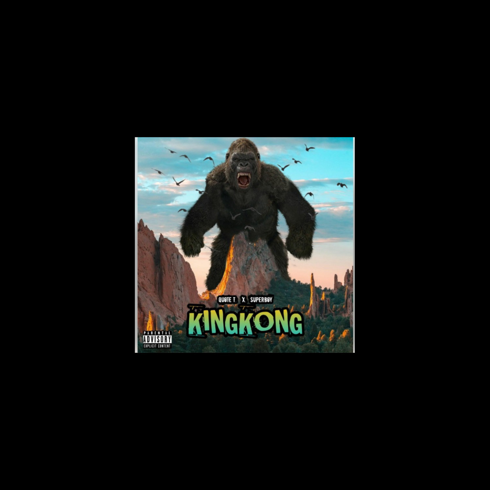 Kingkong (Explicit)