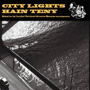 收聽Hain Teny的City Lights (feat. MG Gost, Zupany, Dee Jay Dee, PureSoul, Shpira & Marko Labat) (Leche Remix)歌詞歌曲
