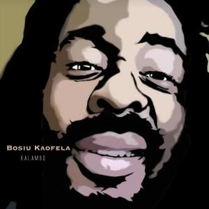 Listen to Bosiu Kaofela song with lyrics from Kalambo