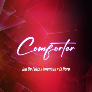 ดาวน์โหลดและฟังเพลง Comforter พร้อมเนื้อเพลงจาก Jed da Fotis