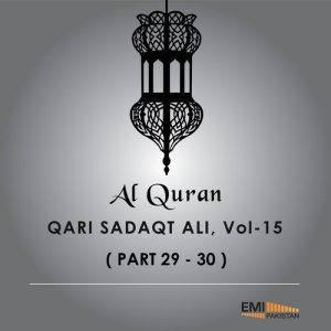 Album Al Quran - Qari Sadaqat Ali, Vol.15 from Qari Sadaqat Ali