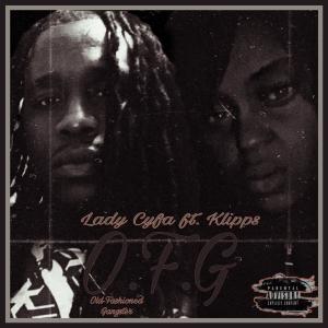 ดาวน์โหลดและฟังเพลง Old-fashioned Gangster (feat. Klipps) พร้อมเนื้อเพลงจาก Lady Cyfa