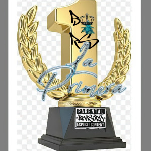 收聽Barrio Reyes的La Primera (Explicit)歌詞歌曲