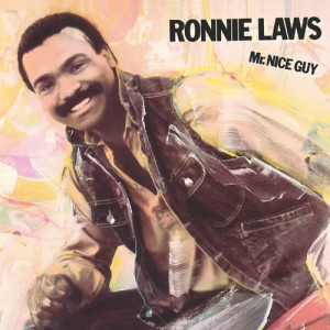 Ronnie Laws的專輯Mr. Nice Guy