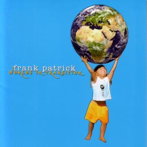 ดาวน์โหลดและฟังเพลง Rollin' Blue พร้อมเนื้อเพลงจาก Frank Patrick