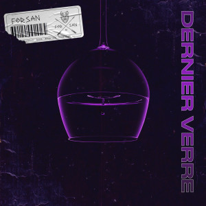 Album Dernier Verre (Explicit) from 