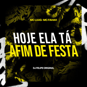 DJ Japa NK的專輯Hoje Ela ta Afim de Festa (Explicit)