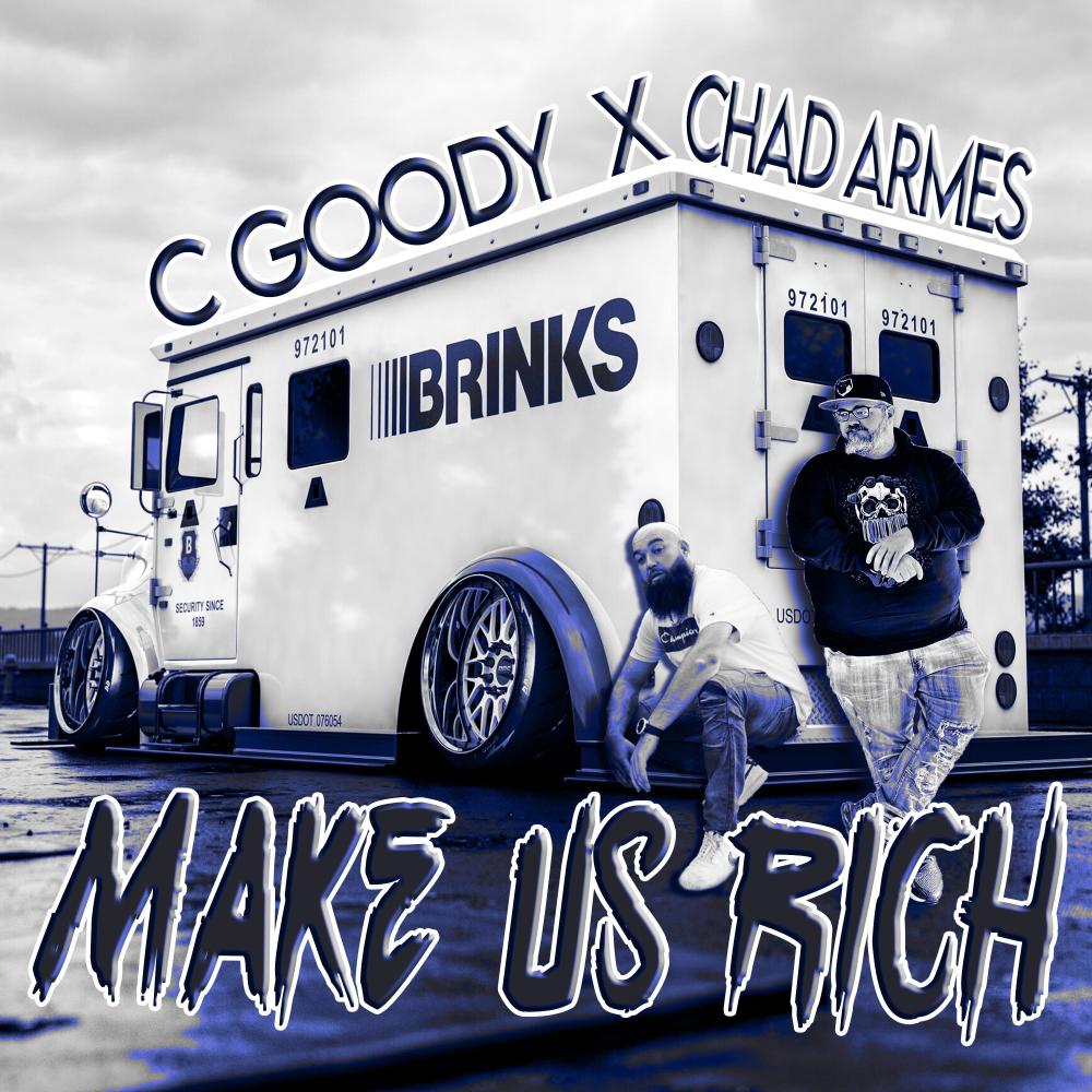 Make Us Rich (feat. Chad Armes) (Explicit)