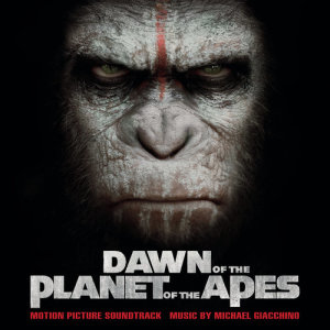 Dawn of the Planet of the Apes (Original Motion Picture Soundtrack)