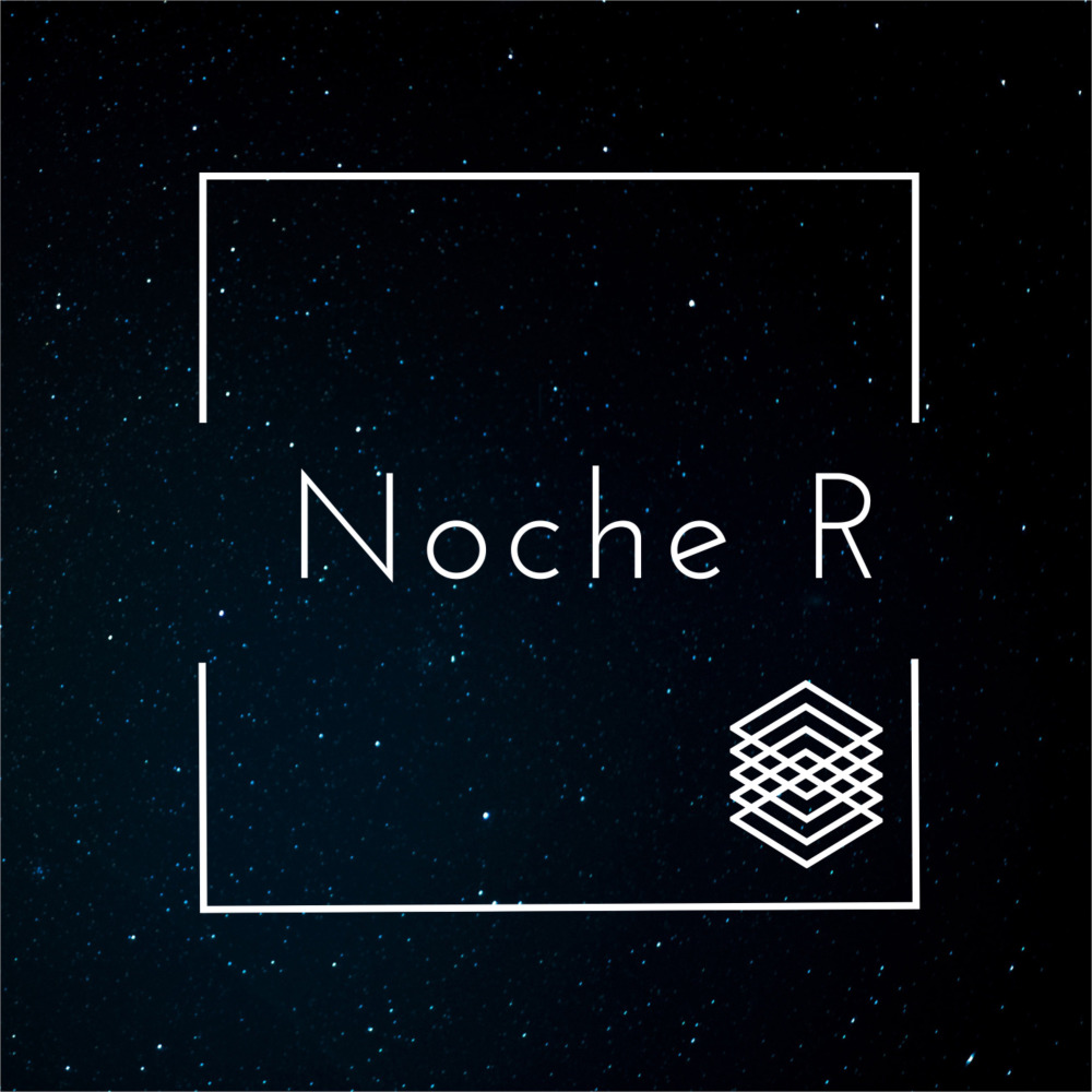 NOCHE R