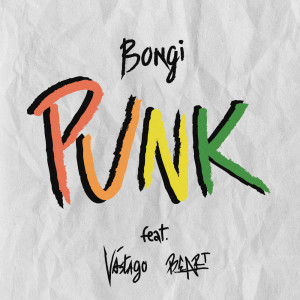 收听Bongi的Punk歌词歌曲
