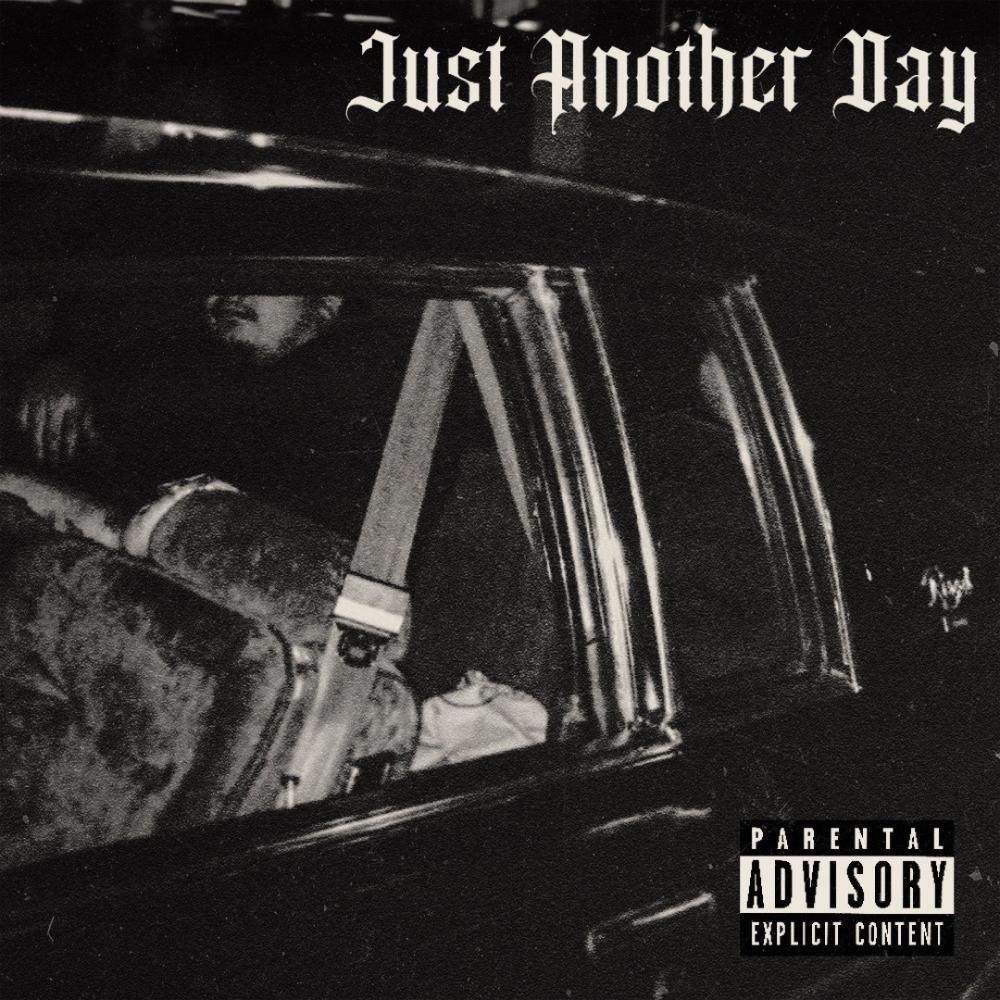 Just Another Day (Explicit)