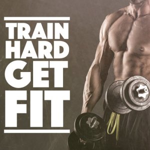 อัลบัม Train Hard Get Fit ศิลปิน Workout Fitness