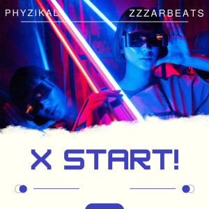 Album X START! (Explicit) from Zzzarbeats