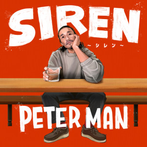 Album SIREN oleh Peter Man