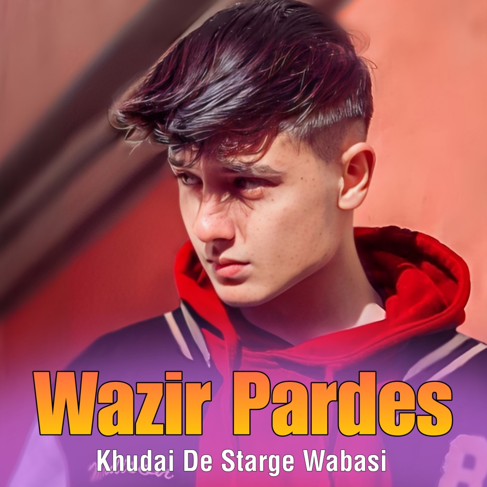 Khudai De Starge Wabasi