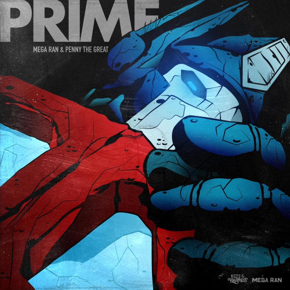 PRIME (TRANSFORMERS RAP) (Explicit)