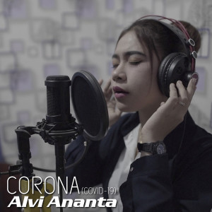 ดาวน์โหลดและฟังเพลง Corona (Covid-19) พร้อมเนื้อเพลงจาก Alvi Ananta