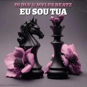 Dj DLV的專輯Eu Sou Tua