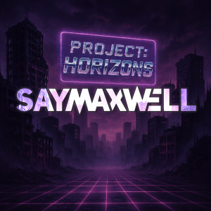 Listen to Project Horizons song with lyrics from SayMaxWell