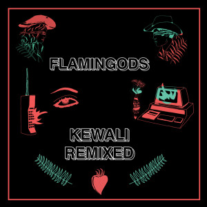 收聽Flamingods的(Re)Mixed Blessings (Richard Norris Remix)歌詞歌曲