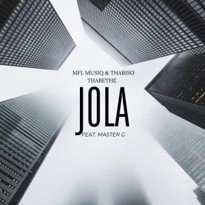 MFL Musiq的專輯Jola