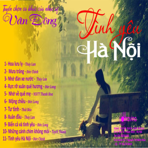 ดาวน์โหลดและฟังเพลง Tình yêu Hà Nội พร้อมเนื้อเพลงจาก Đức Chính