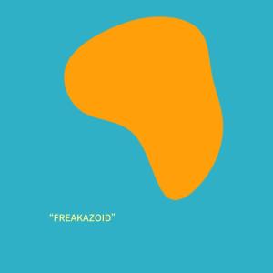 ดาวน์โหลดและฟังเพลง FREAKAZOID (Explicit) พร้อมเนื้อเพลงจาก Trillah