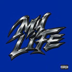 收聽DJ Escobar的My Life (Explicit)歌詞歌曲