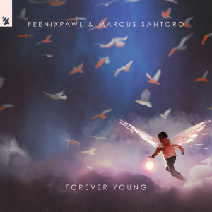 ดาวน์โหลดและฟังเพลง Forever Young พร้อมเนื้อเพลงจาก Feenixpawl