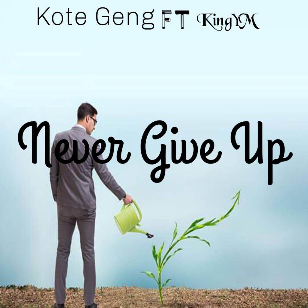 Never Give Up